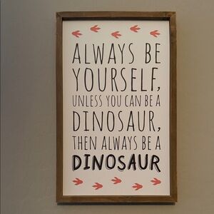 Brown Framed Dinosaur Quote Wall Art